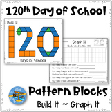 120th Day of School Pattern Blocks Puzzles Work Mats and Graphing