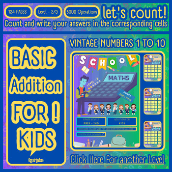 Preview of 124 Pages-worksheets 3 digits, Additions 1 to 10 / Math challenge /Level-2