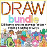 125 Directed Drawing Bundle - Writing & Reading Activities - Back to School