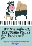 129 Easy & Intermediate Pieces for Piano Solo