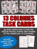 13 Colonies (American Colonies) - 36 Task Cards for the 13