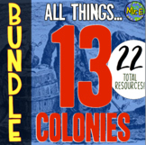 13 Colonies COMPLETE BUNDLE: 22 Resources, Notebooks, Activities!