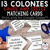 13 Colonies Review Cause and Effect Matching Review Cards 