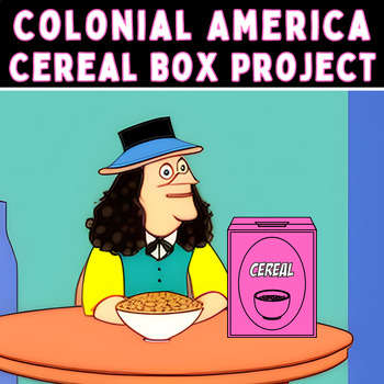 Preview of 13 Colonies Cereal Box Project Activity American History English Colonization