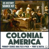 13 Colonies Colonial America Primary Sources Activities 6-