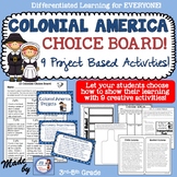 13 Colonies/Colonial America Project Based Choice Board