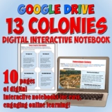 13 Colonies Google Drive Interactive Notebook
