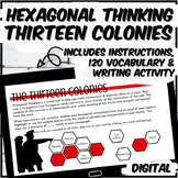 13 Colonies Hexagonal Thinking Activity, Review, Assessment