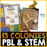 13 Colonies Activities Project PBL STEM Bundle Project Bas