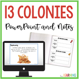 13 Colonies Lesson and Notes Activity - Includes 13 Colonies Map