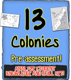 13 Colonies Pre-Assesssment! Measure content knowledge and