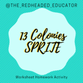 13 Colonies SPRITE Activity - Coloring and Write up