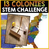 13 Colonies STEM Challenge | The Original Thirteen Colonies