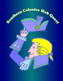 13 Colonies Web Quest (Southern Colonies)