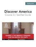 13 Colonies and Boston Tea Party Lesson (30 min)