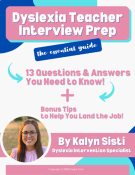 Preview of 13 Questions and Answers for a Dyslexia Interventionist Interview