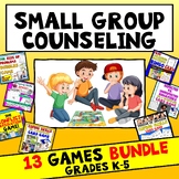 13 Small Group Counseling & SEL Low-Prep GAMES BUNDLE; Grades K-8