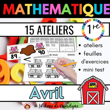 Preview of 15 ateliers mathématiques Avril 1re nbr 1 à 90