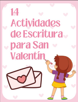 Preview of 14 Actividades de Escritura para San Valentín