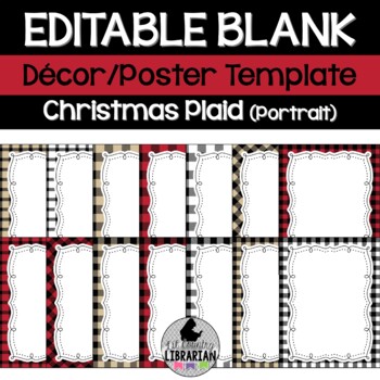 Preview of 14 Christmas Plaid Editable Poster Templates (Portrait) Classroom Decor PPT