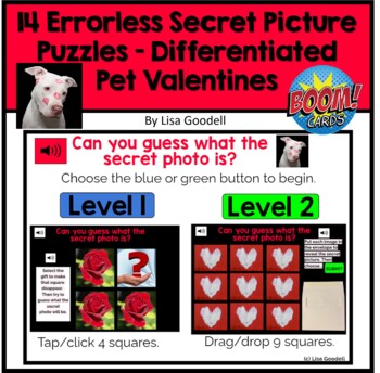 Preview of 14 DIFFERENTIATED SECRET PHOTO PUZZLE Boom Cards: Pet Valentines