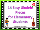 14 Easy Ukulele Pieces for Elementary Students