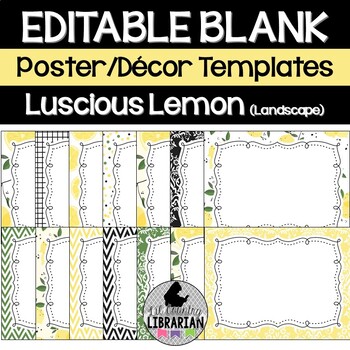 Preview of 14 Luscious Lemon Editable Poster Templates (Landscape) Classroom Decor