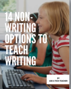 Preview of 14 Non-writing Options to Teach Writing