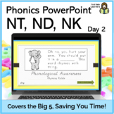 14 PA and Phonics Big 5 (nd, nk, nt) Day 2