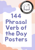 144 Phrasal Verb of the Day Posters