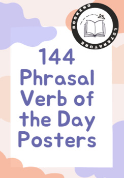Preview of 144 Phrasal Verb of the Day Posters