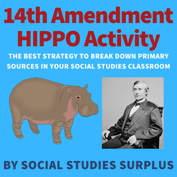 Preview of 14th Amendment Document Analysis - HIPPO