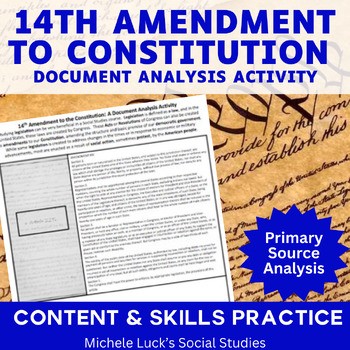 Preview of 14th Amendment to Constitution Document Primary Source Analysis Activity