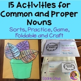 15 Activities for Common and Proper Nouns Sorts & Practice