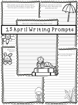 15 April Writing Prompts (ESL Approved) by Backpacks and Blackboards Teach