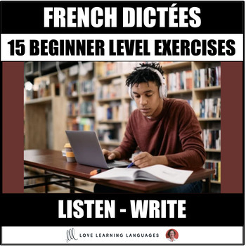 Preview of Beginner Level French Dictées - French Dictation Exercises