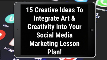 Preview of 15 Creative Visual Projects for Social Media Strategist Success CTE CIW