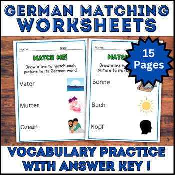 Preview of 15 English to German Worksheets - Matching Vocabulary Words to Pictures Set 1