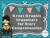 Graphic Organizers for Reading Comprehension