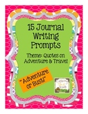 15 Journal Writing Prompts: Adventure & Travel