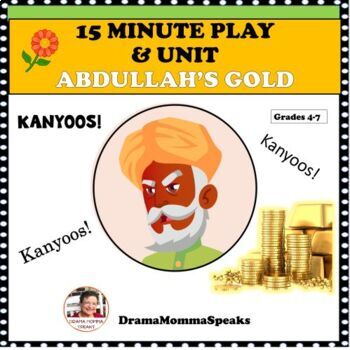 Preview of Theater Arts Comical Play Script Unit | Abdullahs Gold Middle Eastern Folk Tale