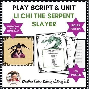 Preview of 15 Minute Play Script and Unit |Li Chi The Serpent Slayer Chinese Folk Tale Asia