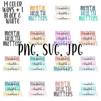 Preview of 15 Mental Health Matters PNG, SVG, JPG Digital Files Bundle for Shirts, Stickers