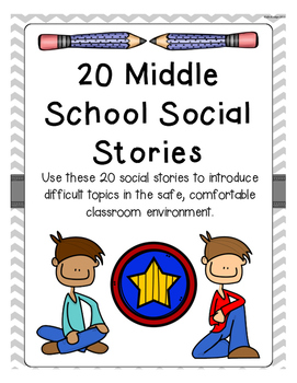 Preview of 20 Intermediate and Middle School Social Stories
