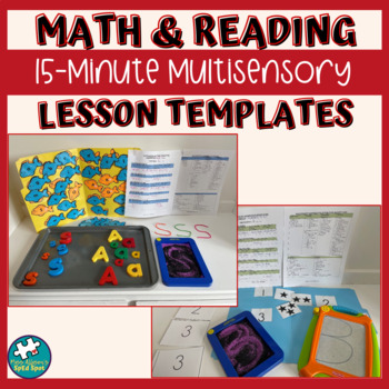 Preview of 15-Minute Multisensory Math and Reading Lesson Templates for RTI & SpEd
