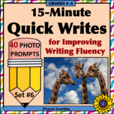 15-Minute Quick Writes Set #6 for Improving Writing Fluency