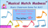 15 Musical Terms for May & "Musical Match Game"