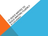 15 Quick Writes to Increase Writing Fluency