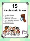 15 Simple Music Games- No prep, no materials needed!