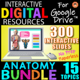 15 Topic ANATOMY BUNDLE ~Interactive Digital Resources for